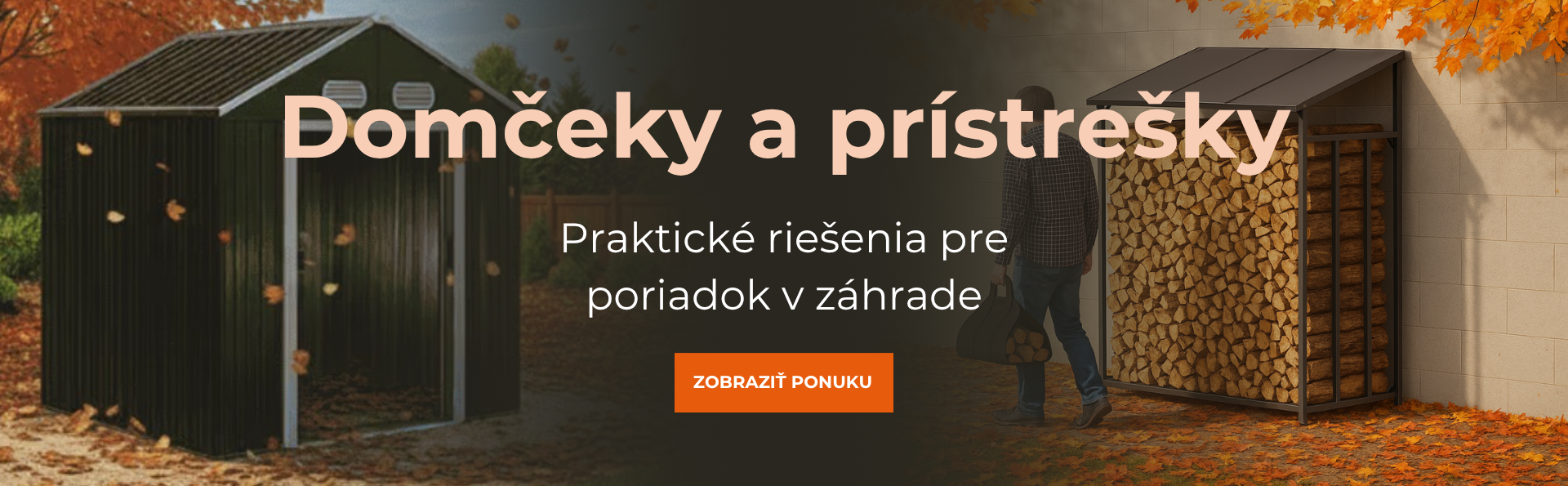 Domčeky/prístrešky
